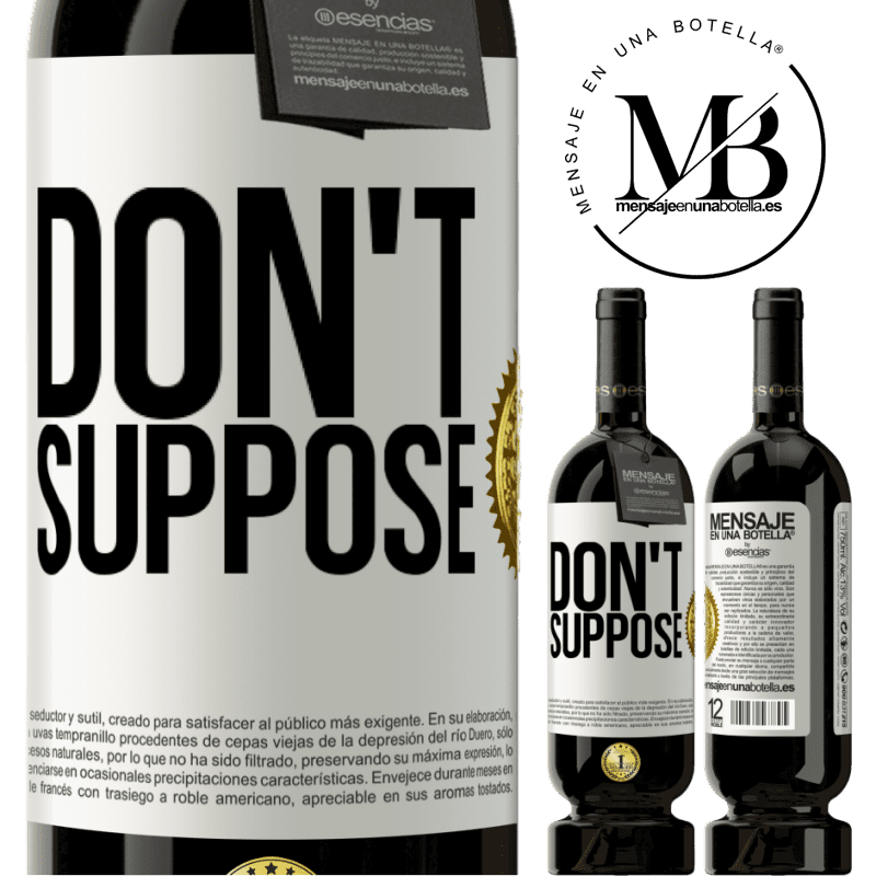 29,95 € Free Shipping | Red Wine Premium Edition MBS® Reserva Don't suppose White Label. Customizable label Reserva 12 Months Harvest 2014 Tempranillo