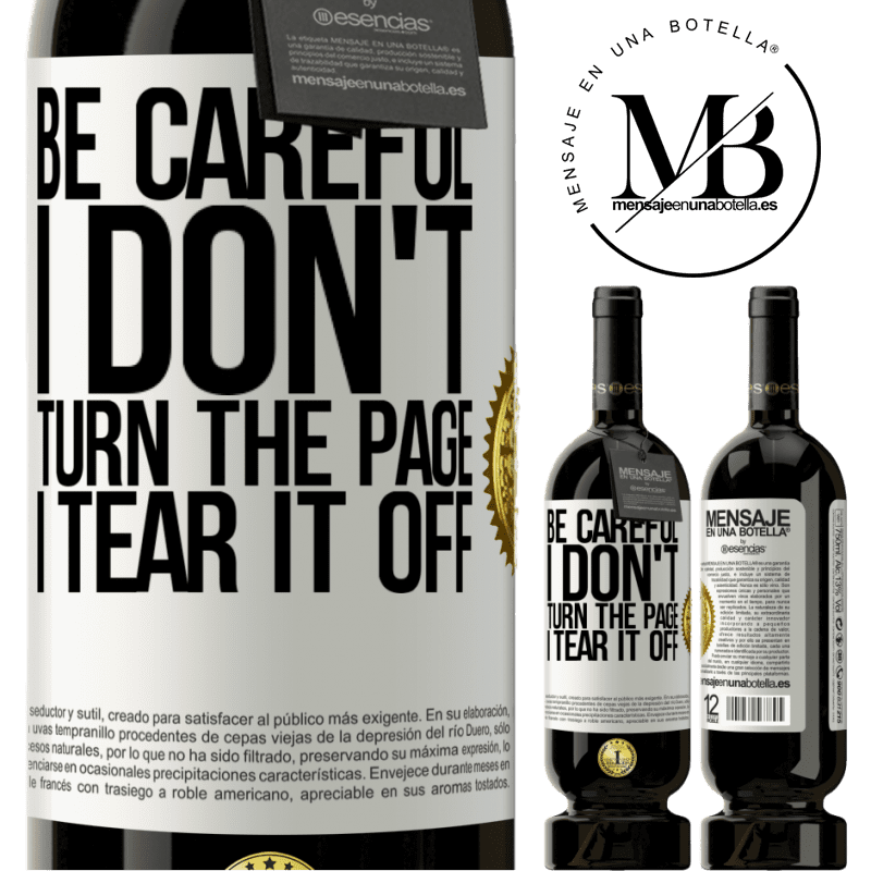 29,95 € Free Shipping | Red Wine Premium Edition MBS® Reserva Be careful, I don't turn the page, I tear it off White Label. Customizable label Reserva 12 Months Harvest 2014 Tempranillo