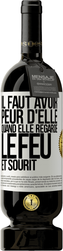 49,95 € Envoi gratuit | Vin rouge Édition Premium MBS® Réserve Il faut avoir peur d'elle, quand elle regarde le feu et sourit Étiquette Blanche. Étiquette personnalisable Réserve 12 Mois Récolte 2015 Tempranillo