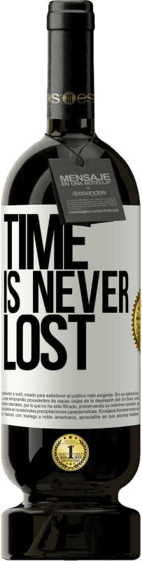 49,95 € Бесплатная доставка | Красное вино Premium Edition MBS® Бронировать Время никогда не теряется Белая этикетка. Настраиваемая этикетка Бронировать 12 Месяцы Урожай 2016 Tempranillo