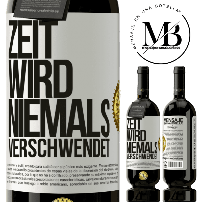 49,95 € Kostenloser Versand | Rotwein Premium Ausgabe MBS® Reserve Zeit wird niemals verschwendet Weißes Etikett. Anpassbares Etikett Reserve 12 Monate Ernte 2014 Tempranillo