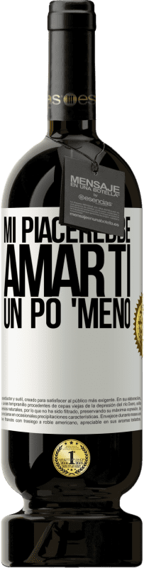 49,95 € | Vino rosso Edizione Premium MBS® Riserva Mi piacerebbe amarti un po 'meno Etichetta Bianca. Etichetta personalizzabile Riserva 12 Mesi Raccogliere 2015 Tempranillo