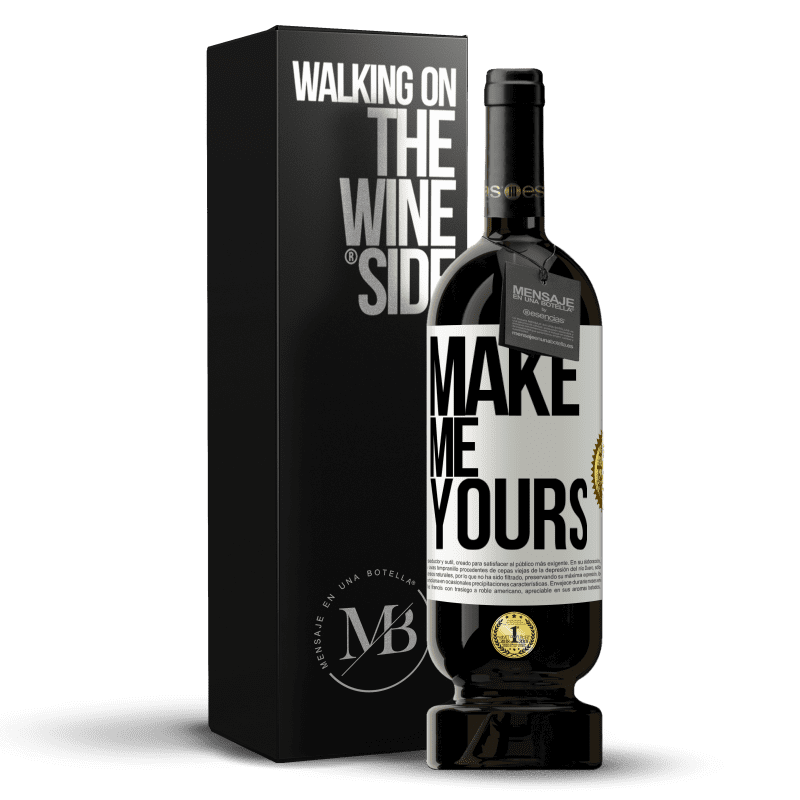 49,95 € Free Shipping | Red Wine Premium Edition MBS® Reserve Make me yours White Label. Customizable label Reserve 12 Months Harvest 2014 Tempranillo