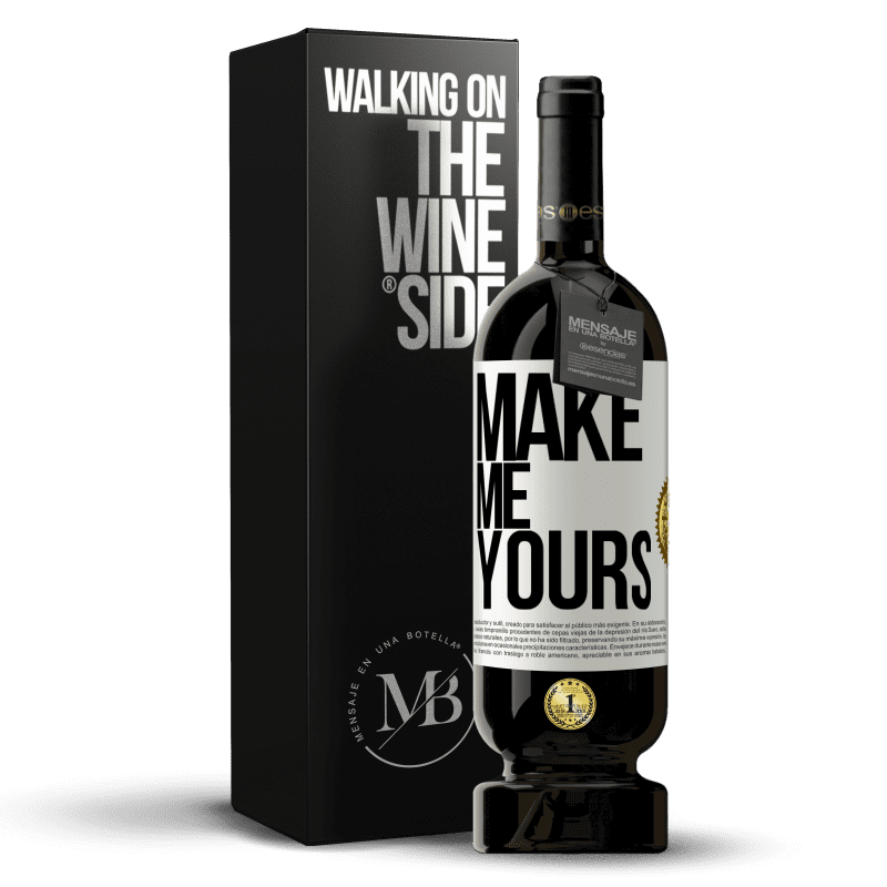 49,95 € Free Shipping | Red Wine Premium Edition MBS® Reserve Make me yours White Label. Customizable label Reserve 12 Months Harvest 2015 Tempranillo