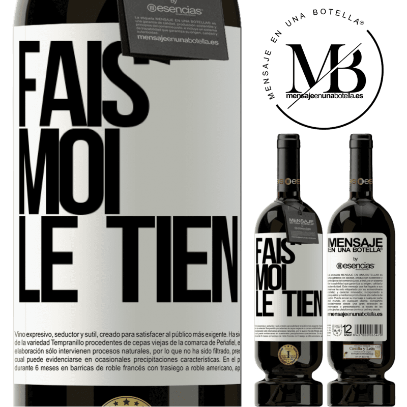 «Fais-moi tienne» Édition Premium MBS® Réserve