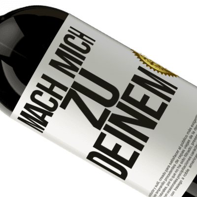 Einzigartige und Persönliche Ausdrücke. «Mach mich Deinen» Premium Ausgabe MBS® Reserve