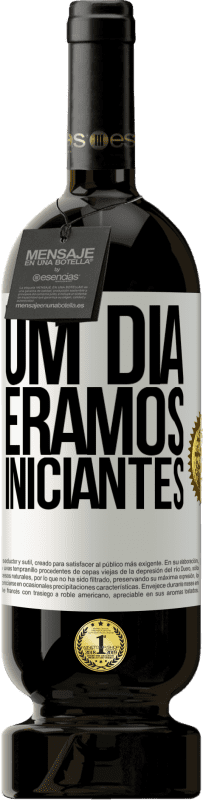 «Um dia éramos iniciantes» Edição Premium MBS® Reserva