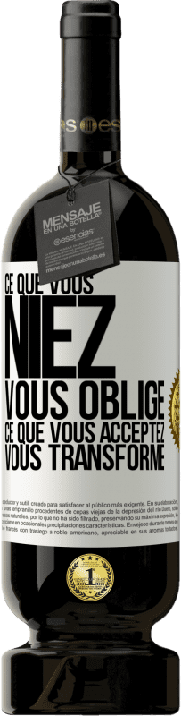 49,95 € | Vin rouge Édition Premium MBS® Réserve Ce que vous niez, vous oblige. Ce que vous acceptez, vous transforme Étiquette Blanche. Étiquette personnalisable Réserve 12 Mois Récolte 2015 Tempranillo