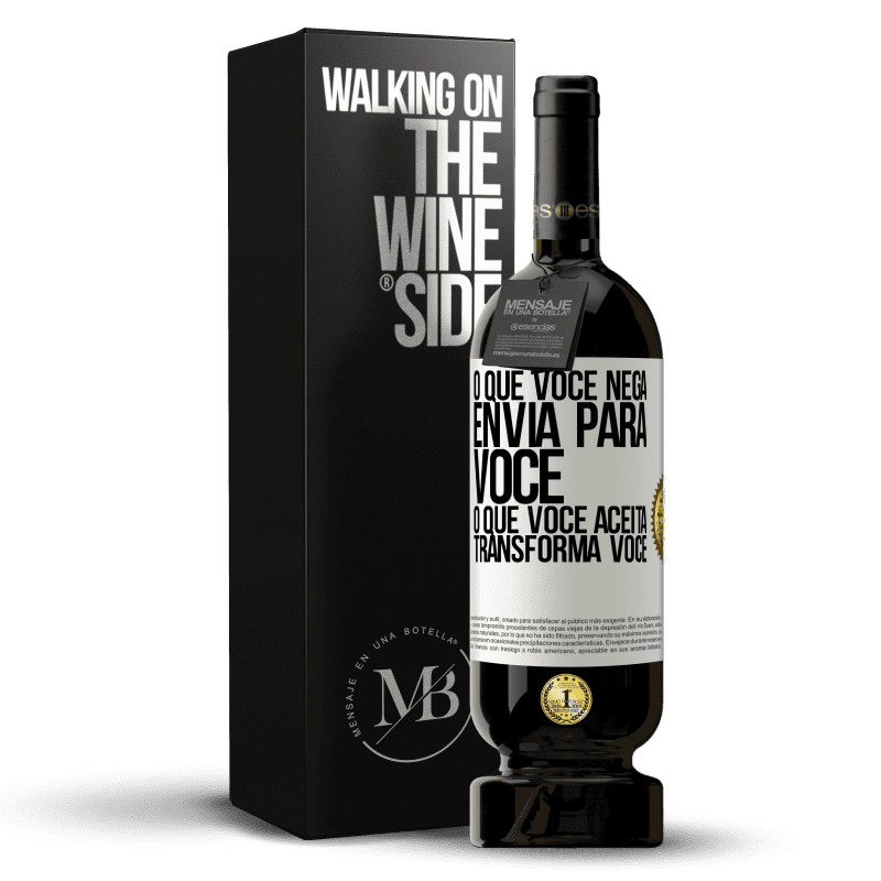 49,95 € Envio grátis | Vinho tinto Edição Premium MBS® Reserva O que você nega envia para você. O que você aceita transforma você Etiqueta Branca. Etiqueta personalizável Reserva 12 Meses Colheita 2015 Tempranillo