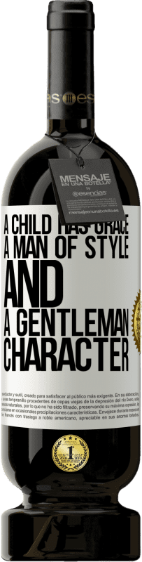 «У ребенка есть грация, человек стиля и джентльмен, характер» Premium Edition MBS® Бронировать