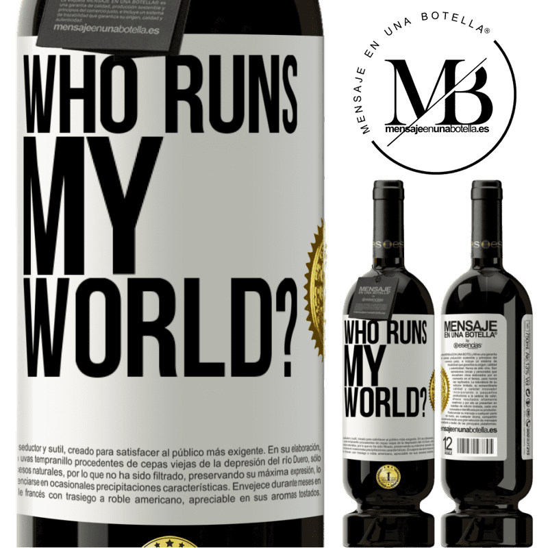 29,95 € Free Shipping | Red Wine Premium Edition MBS® Reserva who runs my world? White Label. Customizable label Reserva 12 Months Harvest 2014 Tempranillo