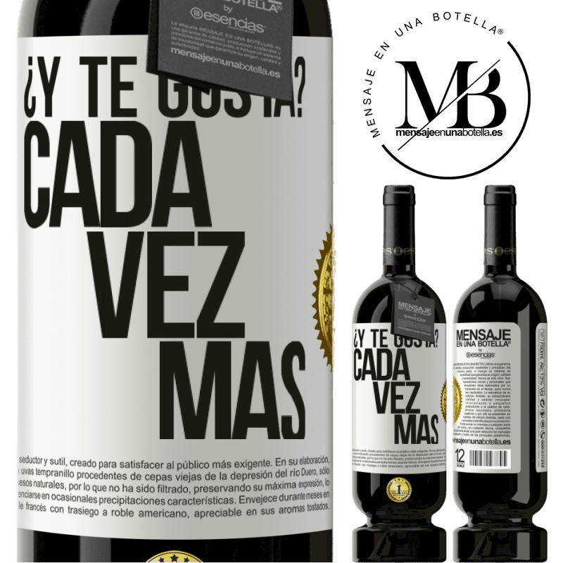 39,95 € Envío gratis | Vino Tinto Edición Premium MBS® Reserva ¿Y te gusta? Cada vez más Etiqueta Blanca. Etiqueta personalizable Reserva 12 Meses Cosecha 2015 Tempranillo
