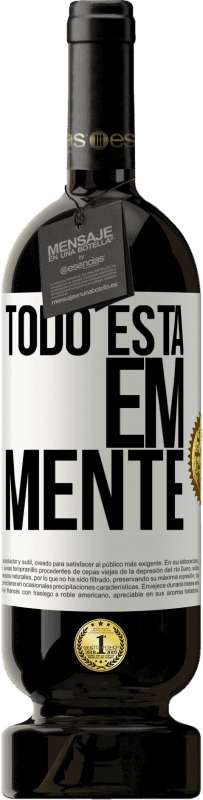 «Todo está em mente» Edição Premium MBS® Reserva