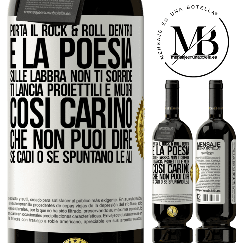 49,95 € Spedizione Gratuita | Vino rosso Edizione Premium MBS® Riserva Porta il Rock & Roll dentro e la poesia sulle labbra. Non ti sorride, ti lancia proiettili e muori così carino che non puoi Etichetta Bianca. Etichetta personalizzabile Riserva 12 Mesi Raccogliere 2014 Tempranillo