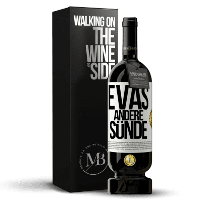 «Evas andere Sünde» Premium Ausgabe MBS® Reserve