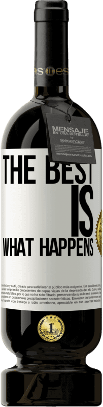 49,95 € 免费送货 | 红酒 高级版 MBS® 预订 最好的是发生了什么 白标. 可自定义的标签 预订 12 个月 收成 2016 Tempranillo