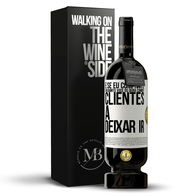 49,95 € Envio grátis | Vinho tinto Edição Premium MBS® Reserva e se eu comprar 2 em quanto você os deixa comigo? Clientes a deixar ir Etiqueta Branca. Etiqueta personalizável Reserva 12 Meses Colheita 2015 Tempranillo