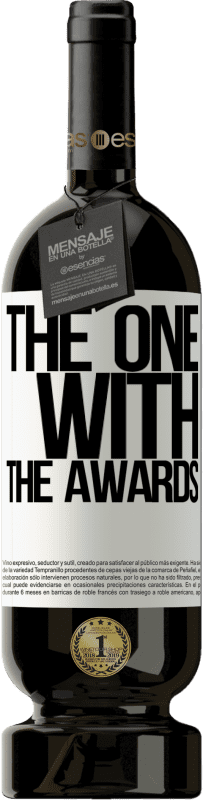 «The one with the awards» Édition Premium MBS® Réserve