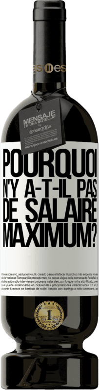 49,95 € | Vin rouge Édition Premium MBS® Réserve pourquoi n'y a-t-il pas de salaire maximum? Étiquette Blanche. Étiquette personnalisable Réserve 12 Mois Récolte 2014 Tempranillo