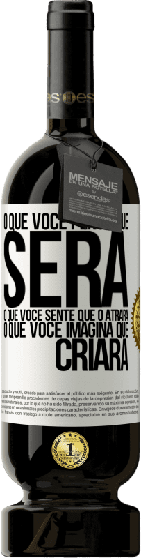 49,95 € Envio grátis | Vinho tinto Edição Premium MBS® Reserva O que você pensa que será, o que você sente que o atrairá, o que você imagina que criará Etiqueta Branca. Etiqueta personalizável Reserva 12 Meses Colheita 2016 Tempranillo