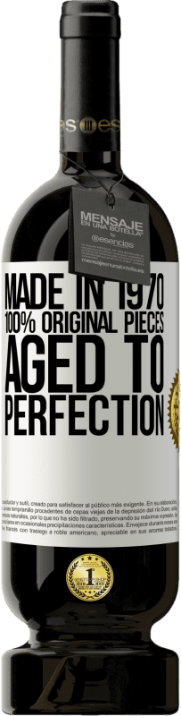 «Made in 1970, 100% original pieces. Aged to perfection» Premium Edition MBS® Reserve
