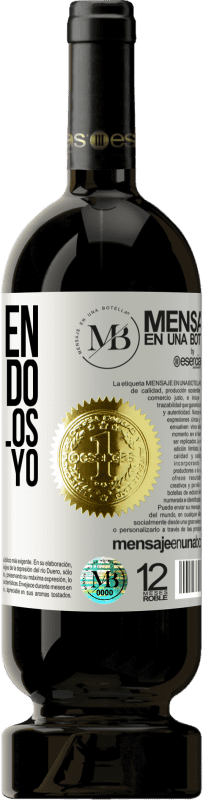 «Si alguien ha perdido cuatro kilos. Los tengo yo» Edición Premium MBS® Reserva