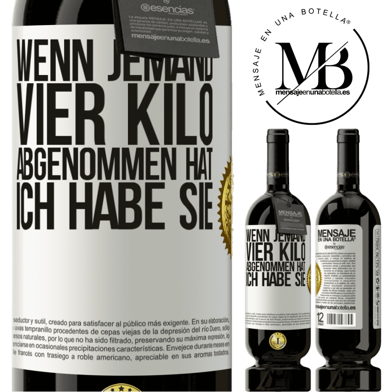 49,95 € Kostenloser Versand | Rotwein Premium Ausgabe MBS® Reserve Wenn jemand vier Kilo abgenommen hat, ich habe sie Weißes Etikett. Anpassbares Etikett Reserve 12 Monate Ernte 2015 Tempranillo