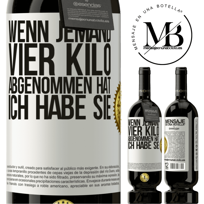 49,95 € Kostenloser Versand | Rotwein Premium Ausgabe MBS® Reserve Wenn jemand vier Kilo abgenommen hat, ich habe sie Weißes Etikett. Anpassbares Etikett Reserve 12 Monate Ernte 2016 Tempranillo