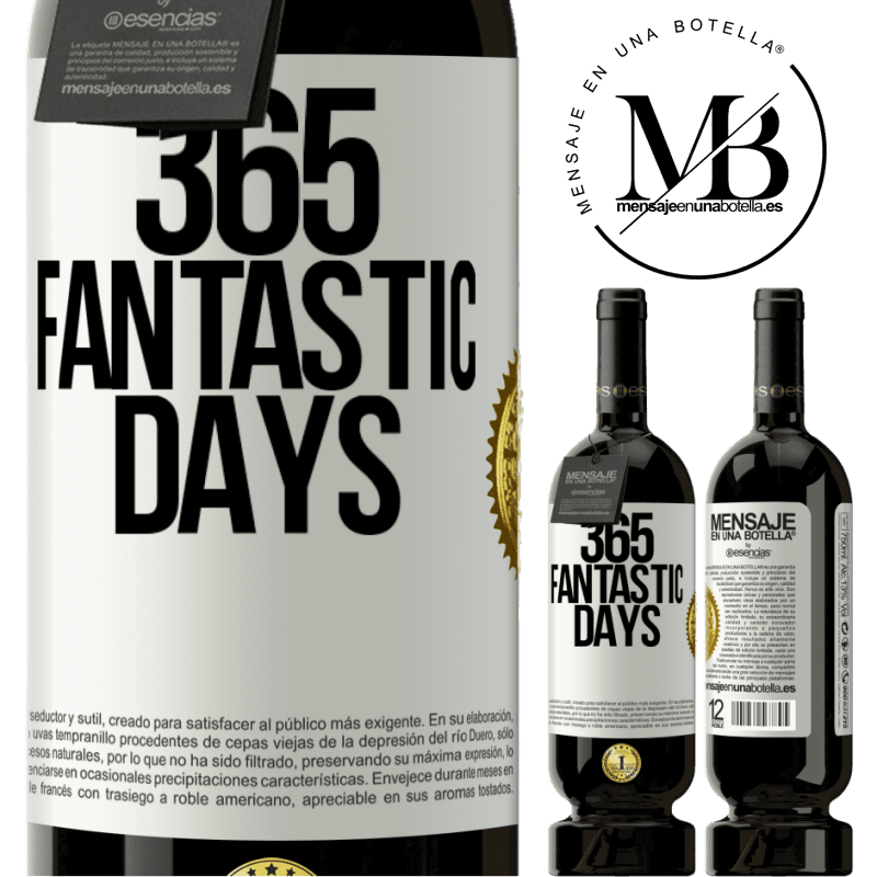29,95 € Free Shipping | Red Wine Premium Edition MBS® Reserva 365 fantastic days White Label. Customizable label Reserva 12 Months Harvest 2014 Tempranillo