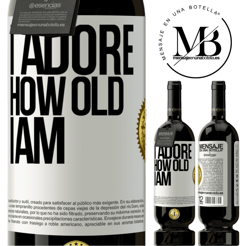 29,95 € Free Shipping | Red Wine Premium Edition MBS® Reserva I adore how old I am White Label. Customizable label Reserva 12 Months Harvest 2014 Tempranillo