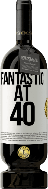 «Фантастический в 40» Premium Edition MBS® Бронировать