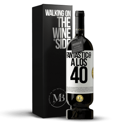 «Fantástic@ a los 40» Edición Premium MBS® Reserva