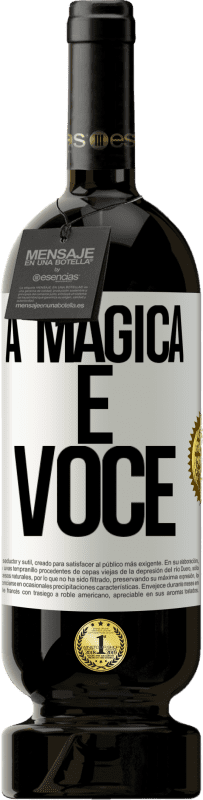 49,95 € | Vinho tinto Edição Premium MBS® Reserva A mágica é você Etiqueta Branca. Etiqueta personalizável Reserva 12 Meses Colheita 2015 Tempranillo