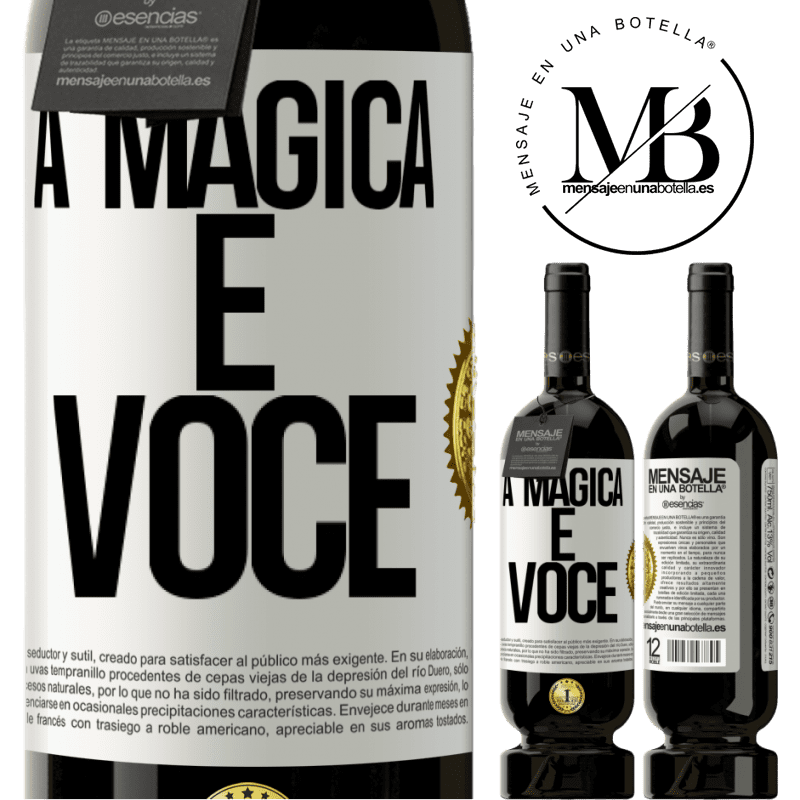 49,95 € Envio grátis | Vinho tinto Edição Premium MBS® Reserva A mágica é você Etiqueta Branca. Etiqueta personalizável Reserva 12 Meses Colheita 2015 Tempranillo