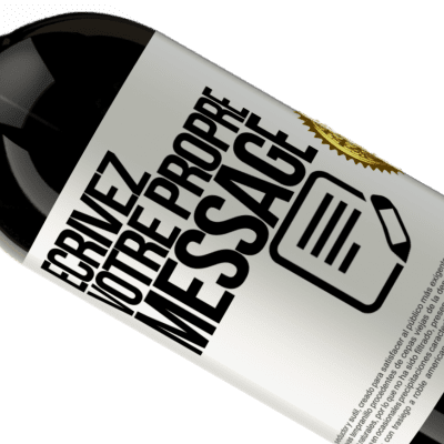 Expressions Uniques et Personnelles. «in wine we trust» Édition Premium MBS® Réserve