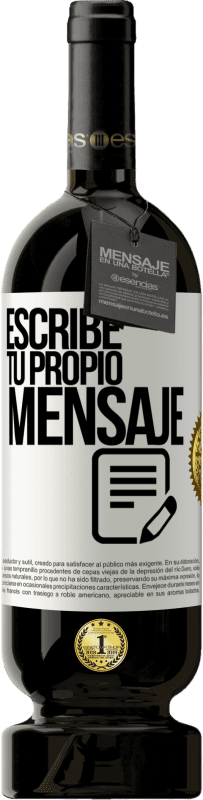 49,95 € | Vino Tinto Edición Premium MBS® Reserva Escribe tu propio mensaje Etiqueta Blanca. Etiqueta personalizable Reserva 12 Meses Cosecha 2014 Tempranillo