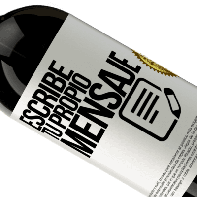 Expresiones Únicas y Personales. «Wine about it» Edición Premium MBS® Reserva