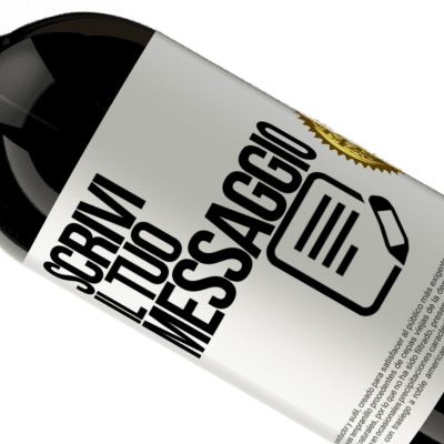 Espressioni Uniche e Personali. «Wine about it» Edizione Premium MBS® Riserva