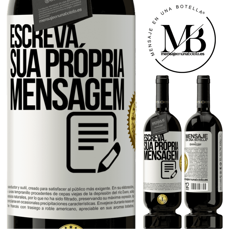 49,95 € Envio grátis | Vinho tinto Edição Premium MBS® Reserva Escreva sua própria mensagem Etiqueta Branca. Etiqueta personalizável Reserva 12 Meses Colheita 2015 Tempranillo