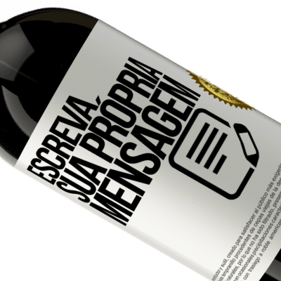 Expressões Únicas e Pessoais. «Wine about it» Edição Premium MBS® Reserva