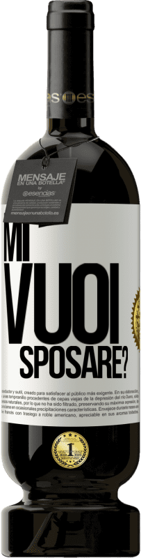 Spedizione Gratuita | Vino rosso Edizione Premium MBS® Riserva Mi vuoi sposare? Etichetta Bianca. Etichetta personalizzabile Riserva 12 Mesi Raccogliere 2014 Tempranillo