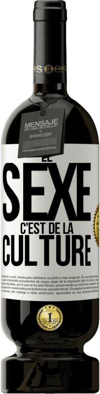 49,95 € | Vin rouge Édition Premium MBS® Réserve Le sexe c'est de la culture Étiquette Blanche. Étiquette personnalisable Réserve 12 Mois Récolte 2014 Tempranillo