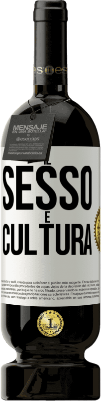 49,95 € | Vino rosso Edizione Premium MBS® Riserva Il sesso è cultura Etichetta Bianca. Etichetta personalizzabile Riserva 12 Mesi Raccogliere 2014 Tempranillo