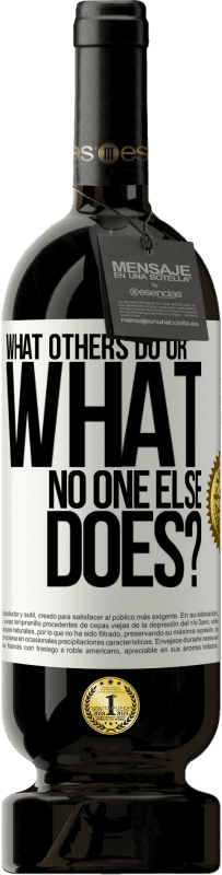 49,95 € | Красное вино Premium Edition MBS® Бронировать Что делают другие или что никто другой? Белая этикетка. Настраиваемая этикетка Бронировать 12 Месяцы Урожай 2016 Tempranillo