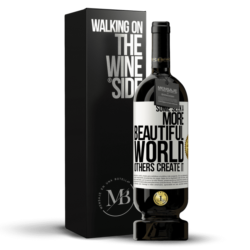 49,95 € Free Shipping | Red Wine Premium Edition MBS® Reserve Some seek a more beautiful world, others create it White Label. Customizable label Reserve 12 Months Harvest 2014 Tempranillo