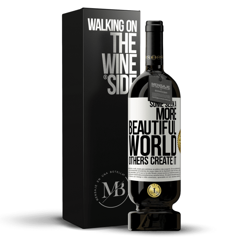 49,95 € Free Shipping | Red Wine Premium Edition MBS® Reserve Some seek a more beautiful world, others create it White Label. Customizable label Reserve 12 Months Harvest 2015 Tempranillo