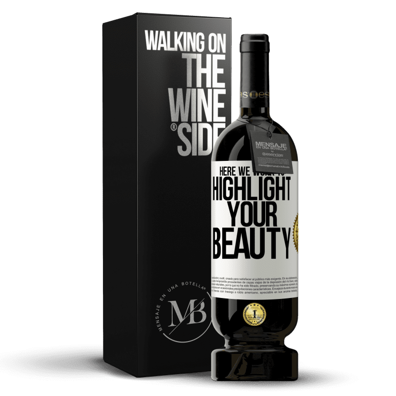 49,95 € Free Shipping | Red Wine Premium Edition MBS® Reserve Here we work to highlight your beauty White Label. Customizable label Reserve 12 Months Harvest 2014 Tempranillo
