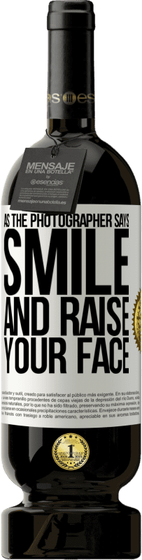«As the photographer says, smile and raise your face» Premium Edition MBS® Reserve