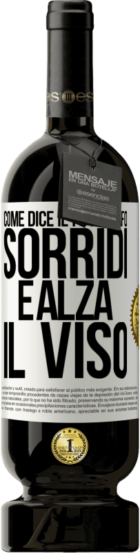 49,95 € Spedizione Gratuita | Vino rosso Edizione Premium MBS® Riserva Come dice il fotografo, sorridi e alza il viso Etichetta Bianca. Etichetta personalizzabile Riserva 12 Mesi Raccogliere 2016 Tempranillo