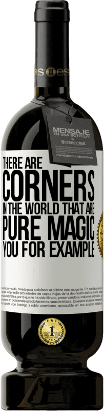 49,95 € 免费送货 | 红酒 高级版 MBS® 预订 世界上有些角落是纯魔术。以你为例 白标. 可自定义的标签 预订 12 个月 收成 2016 Tempranillo